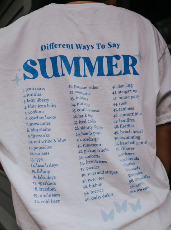 Ways to Say Summer Tee