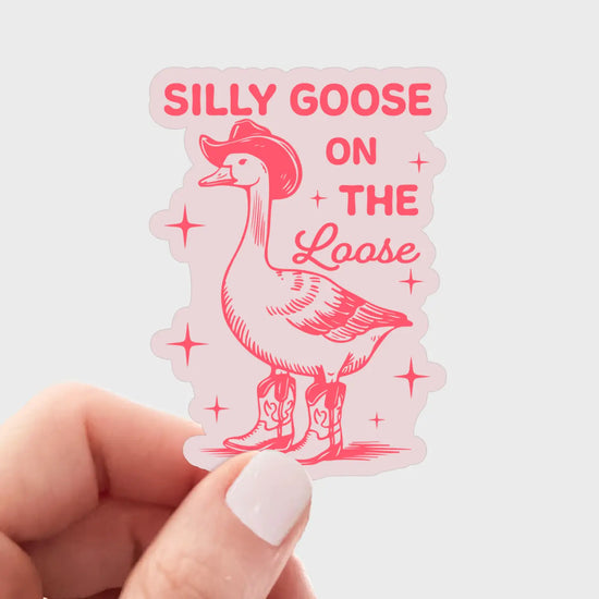 Silly Goose On The Loose