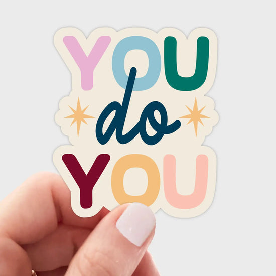 You Do You Sticker