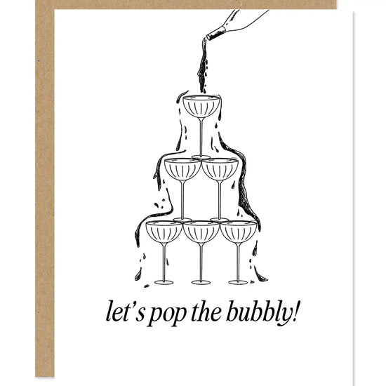 Let's Pop the Bubbly Greeting Card