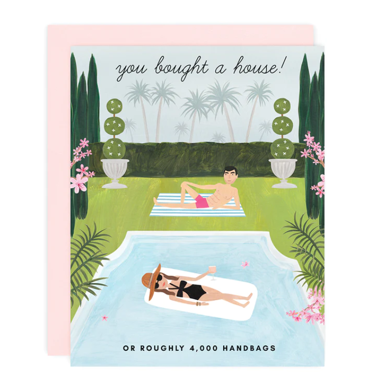 You Bought a House Greeting Card