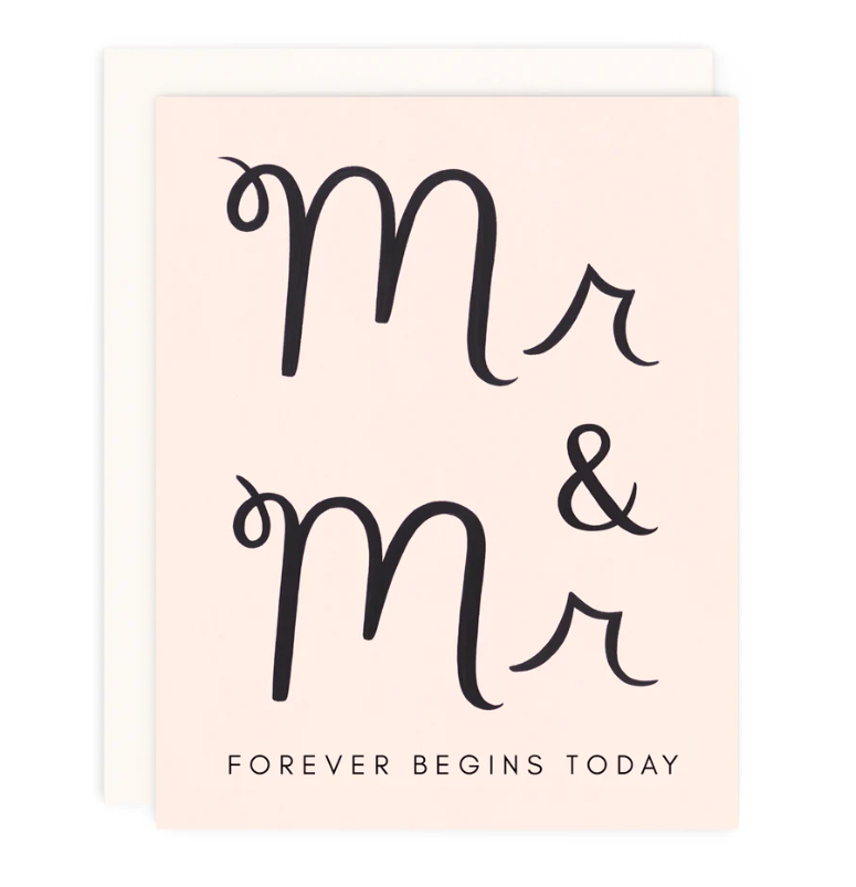 Mr. and Mr. Forever Greeting Card