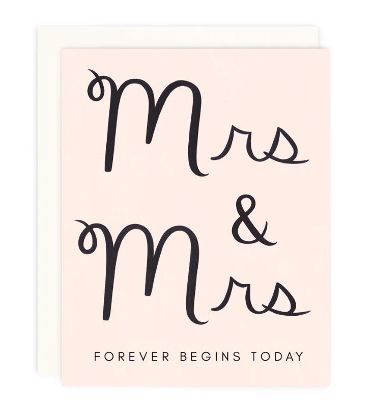 Mrs. and Mrs. Forever Greeting Card